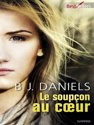 cover image of Le soupçon au coeur